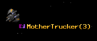 MotherTrucker