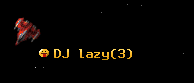 DJ lazy
