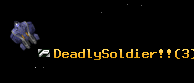 DeadlySoldier!!