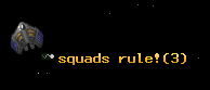 squads rule!