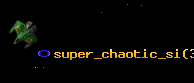 super_chaotic_si