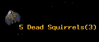5 Dead Squirrels