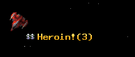 Heroin!