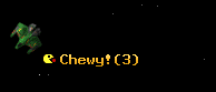 Chewy!