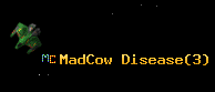 MadCow Disease