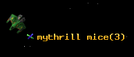 mythrill mice