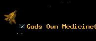 Gods Own Medicine