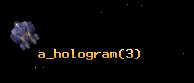 a_hologram
