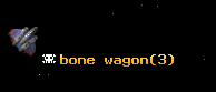 bone wagon