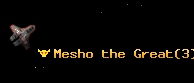 Mesho the Great