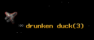 drunken duck