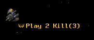 Play 2 Kill