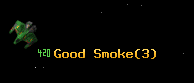 Good Smoke