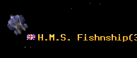 H.M.S. Fishnship