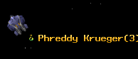 Phreddy Krueger