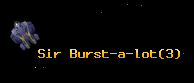 Sir Burst-a-lot