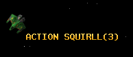 ACTION SQUIRLL