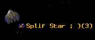 Splif Star ; )