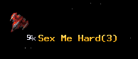 Sex Me Hard