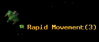 Rapid Movement