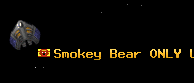 Smokey Bear ONLY U