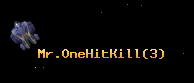 Mr.OneHitKill
