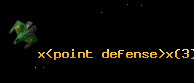 x<point defense>x