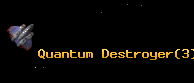 Quantum Destroyer