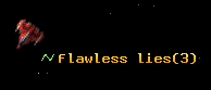 flawless lies