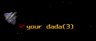 your dada