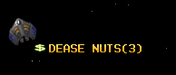 DEASE NUTS