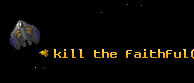 kill the faithful