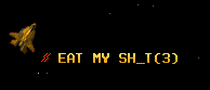 EAT MY SH_T