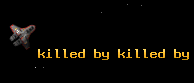 killed by killed by kil