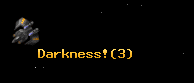 Darkness!