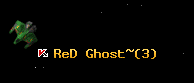 ReD Ghost~