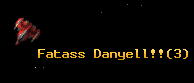 Fatass Danyell!!