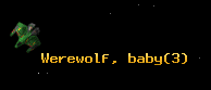 Werewolf, baby