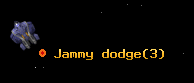 Jammy dodge