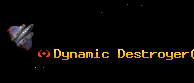 Dynamic Destroyer