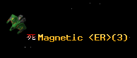 Magnetic <ER>