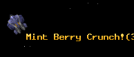Mint Berry Crunch!