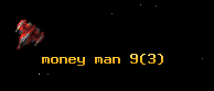 money man 9