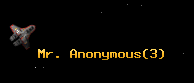 Mr. Anonymous