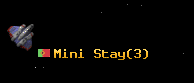 Mini Stay
