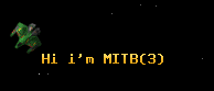 Hi i'm MITB