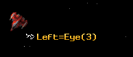 Left=Eye