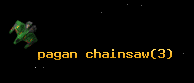 pagan chainsaw