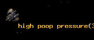 high poop pressure