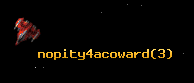 nopity4acoward